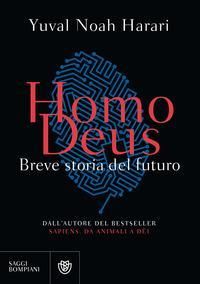 Produktbild: Harari, Y: Homo deus. Breve storia del futuro