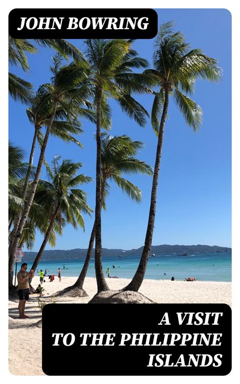 Produktbild: A Visit to the Philippine Islands