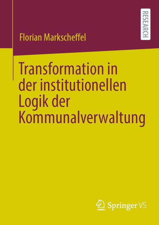 Produktbild: Transformation in der institutionellen Logik der Kommunalverwaltung