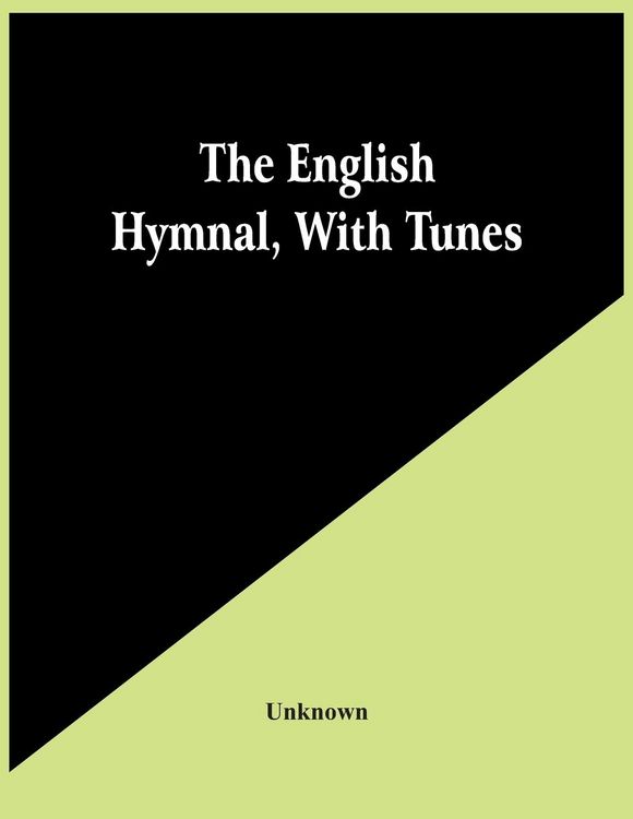 Produktbild: The English Hymnal, With Tunes