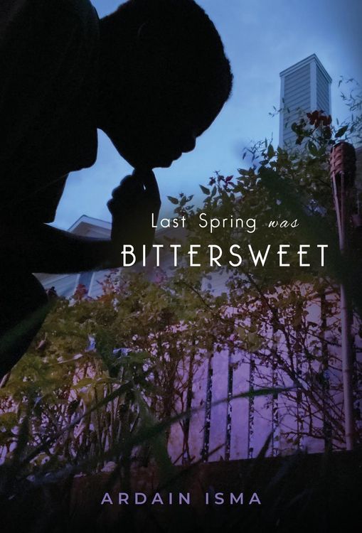 Produktbild: Last Spring was Bittersweet