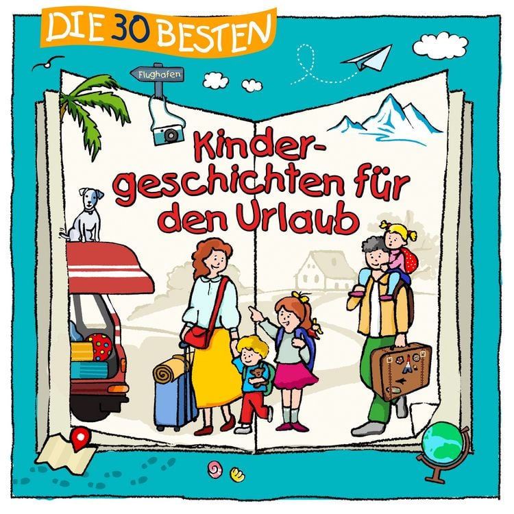 Produktbild: Die 30 besten Kindergeschichten f&uuml;r den Urlaub
