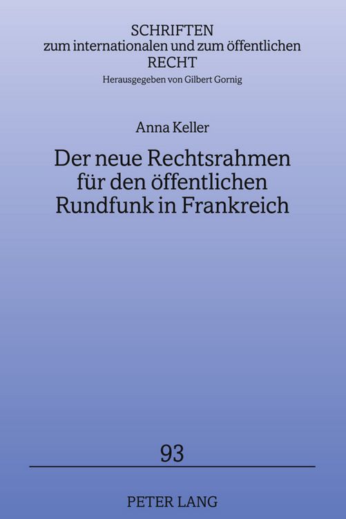 Produktbild: Der neue Rechtsrahmen fuer den oeffentlichen Rundfunk in Frankreich