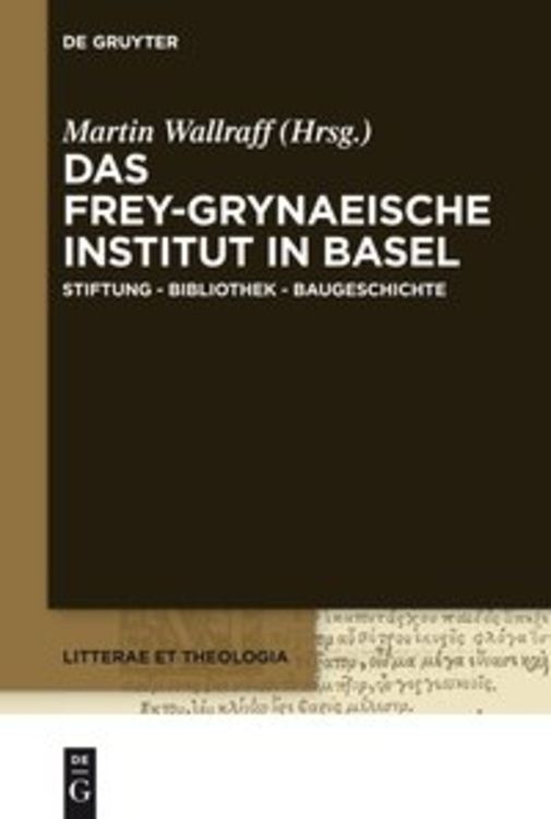 Produktbild: Das Frey-Grynaeische Institut in Basel