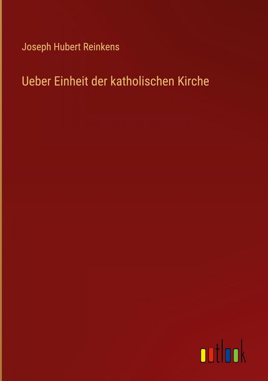 Produktbild: Ueber Einheit der katholischen Kirche
