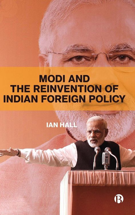 Produktbild: Modi and the Reinvention of Indian Foreign Policy