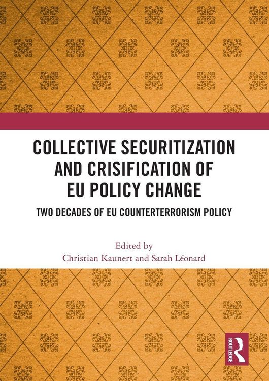 Produktbild: Collective Securitization and Crisification of EU Policy Change