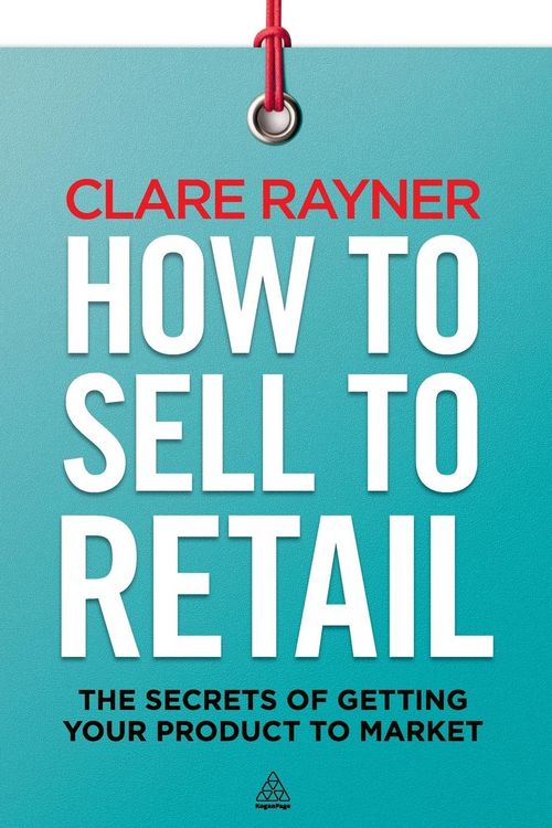Produktbild: Thorne, K: How to Sell to Retail