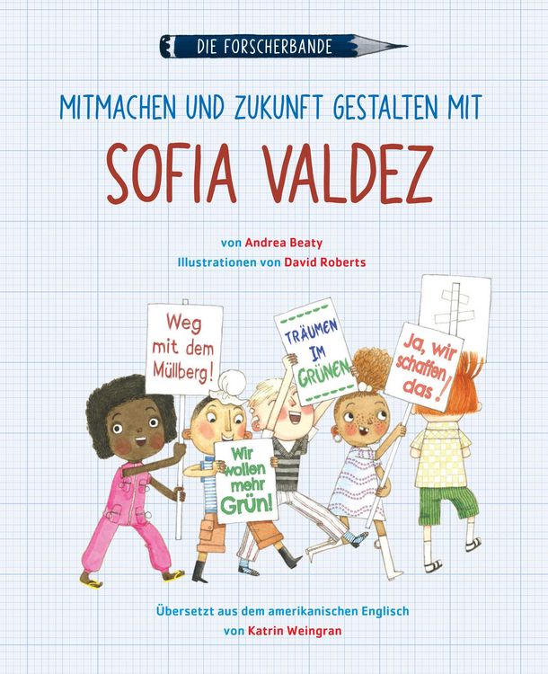 Produktbild: Die Forscherbande - Mitmachen und Zukunft gestalten mit Sofia Valdez