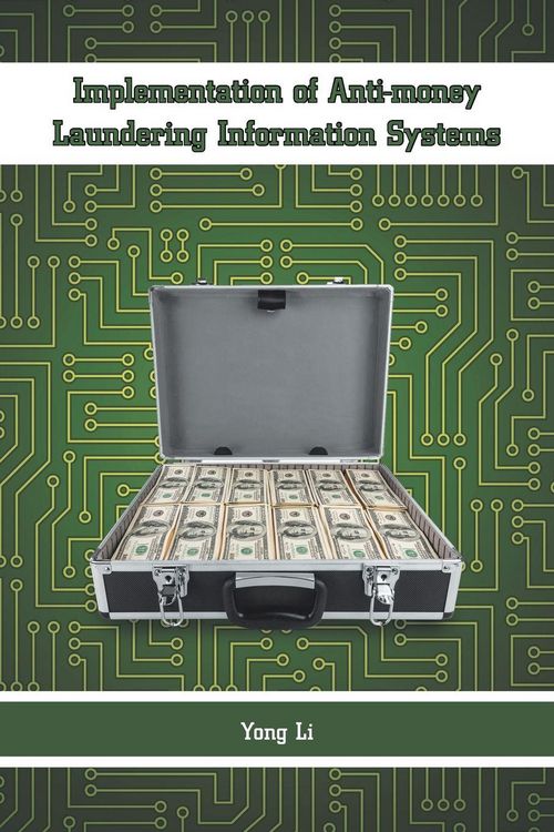 Produktbild: Implementation of Anti-money Laundering Information Systems