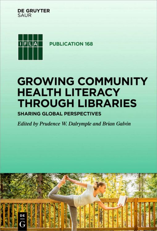 Produktbild: Growing Community Health Literacy through Libraries