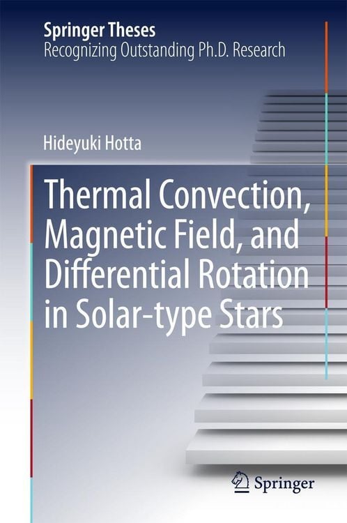 Produktbild: Thermal Convection, Magnetic Field, and Differential Rotation in Solar-type Stars