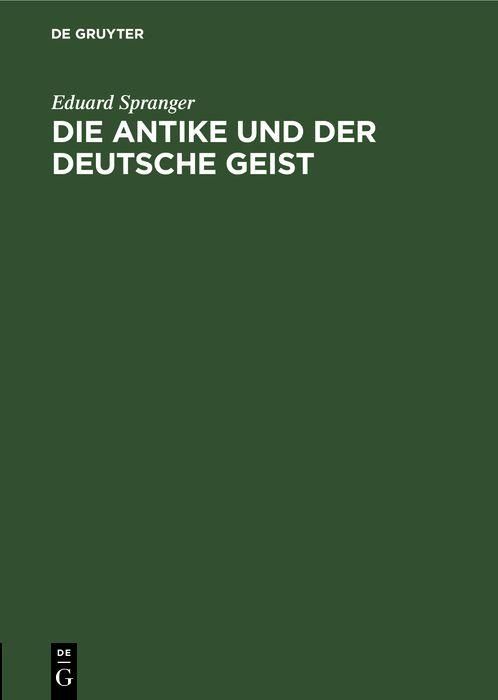 Produktbild: Die Antike und der deutsche Geist
