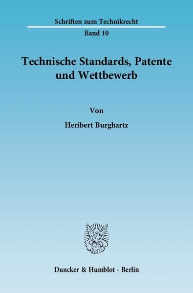 Produktbild: Technische Standards, Patente und Wettbewerb.
