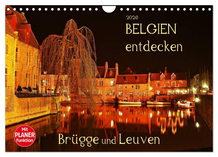 Produktbild: Belgien entdecken - Br&uuml;gge und Leuven (Wandkalender 2026 DIN A4 quer), CALVENDO Monatskalender