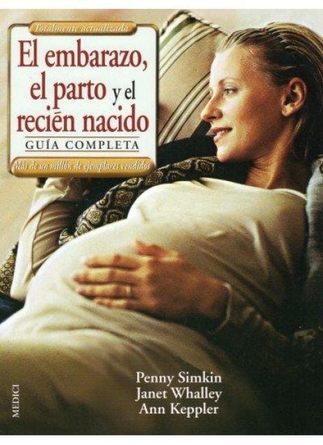 Produktbild: El embarazo, el parto y el reci&eacute;n nacido : gu&iacute;a completa