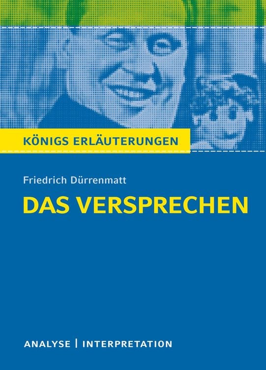Bild vom Artikel Das Versprechen. Königs Erläuterungen vom Autor Friedrich Dürrenmatt