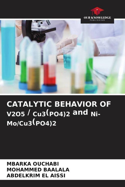 Produktbild: Catalytic Behavior Of V2o5 / Cu3(po4)2 and Ni-Mo/cu3(po4)2