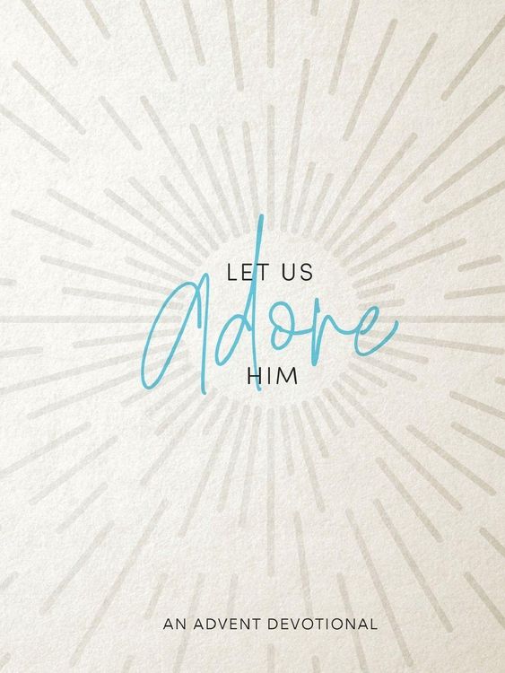 Produktbild: Let Us Adore Him