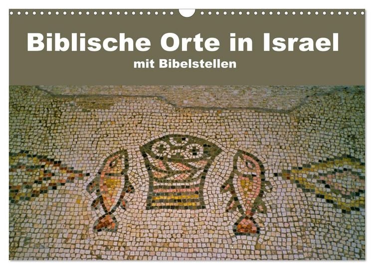 Produktbild: Biblische Orte in Israel mit Bibelstellen (Wandkalender 2026 DIN A3 quer), CALVENDO Monatskalender