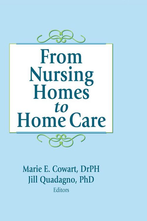 Produktbild: From Nursing Homes to Home Care