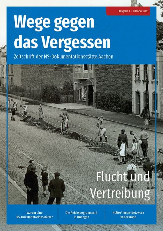 Produktbild: Wege gegen das Vergessen &ndash; Zeitschrift der NS-Dokumentationsst&auml;tte Aachen