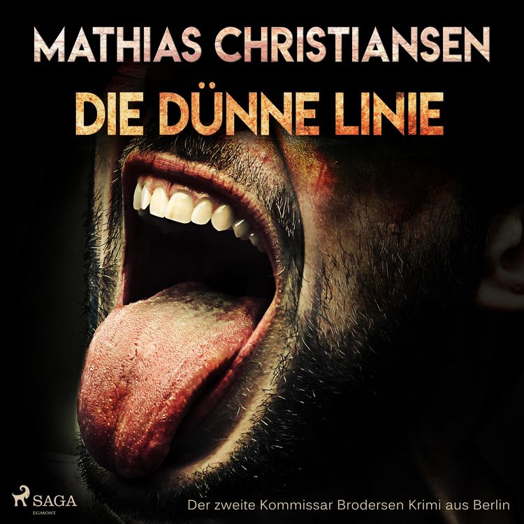 Produktbild: Die d&uuml;nne Linie - Der zweite "Kommissar Brodersen" Krimi aus Berlin (Ungek&uuml;rzt)