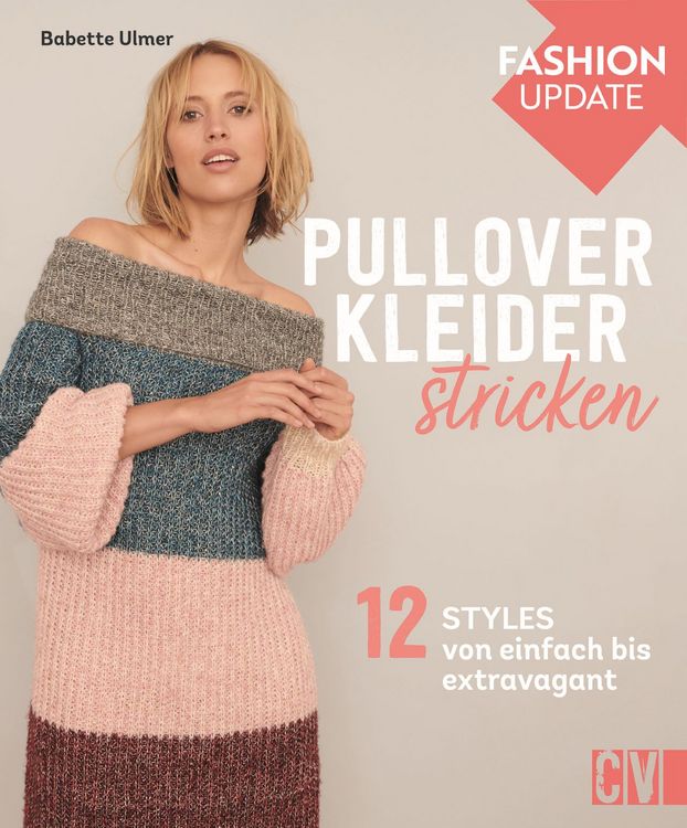 Produktbild: Fashion Update: Pullover-Kleider stricken