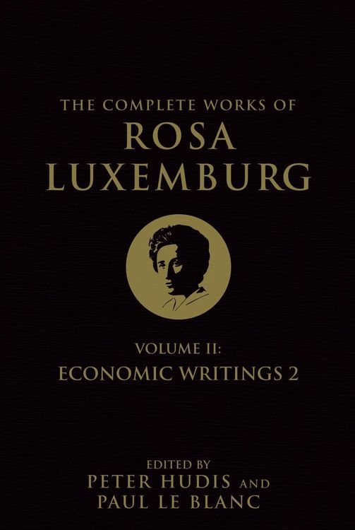 Produktbild: The Complete Works of Rosa Luxemburg, Volume II