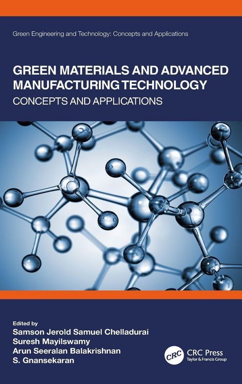 Produktbild: Green Materials and Advanced Manufacturing Technology