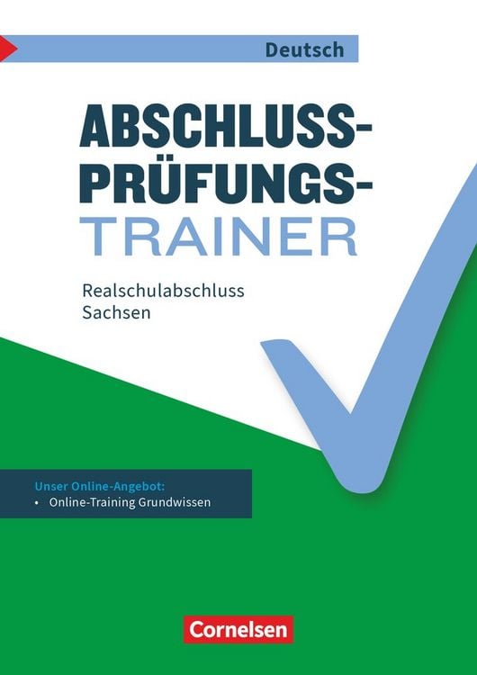 Abschlussprüfungstrainer Deutsch - Sachsen 10. Schuljahr - Realschulabschluss