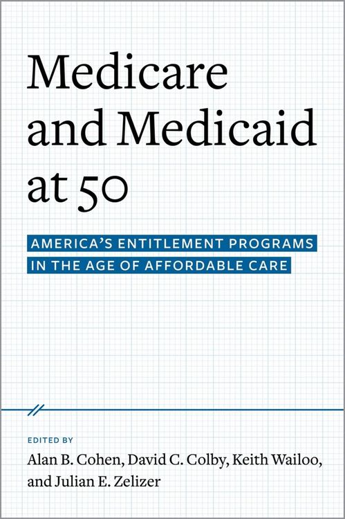 Produktbild: Medicare and Medicaid at 50