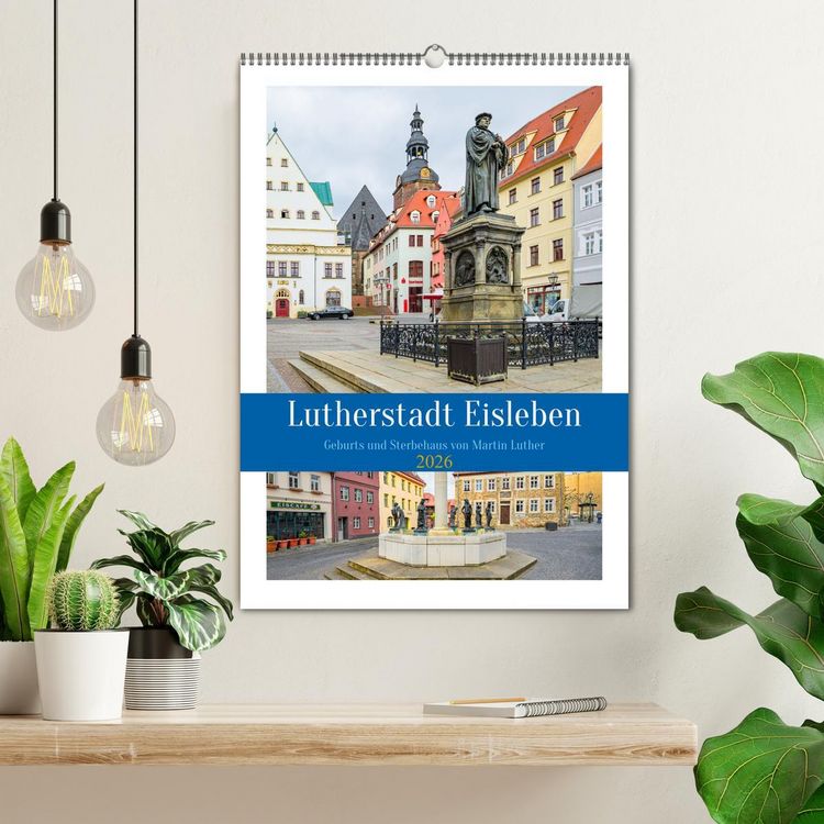 Produktbild: Lutherstadt Eisleben (Wandkalender 2026 DIN A2 hoch), CALVENDO Monatskalender