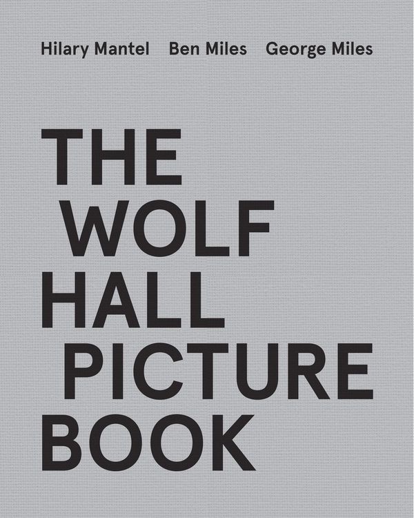 Produktbild: The Wolf Hall Picture Book