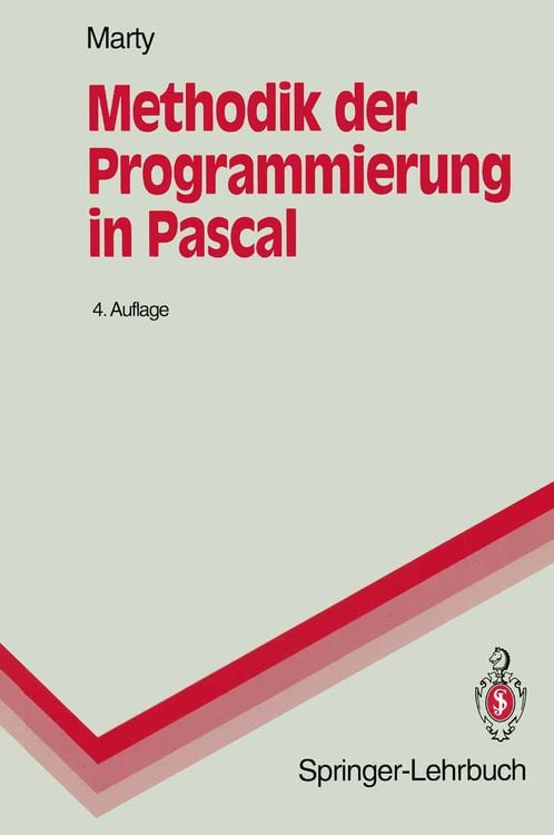 Bild vom Artikel Methodik der Programmierung in Pascal vom Autor Rudolf Marty