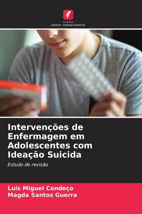 Produktbild: Interven&ccedil;&otilde;es de Enfermagem em Adolescentes com Idea&ccedil;&atilde;o Suicida