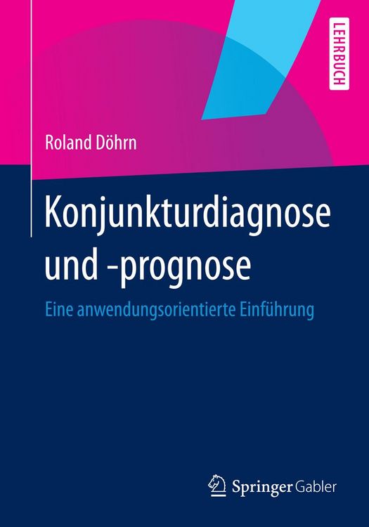 Produktbild: Konjunkturdiagnose und -prognose