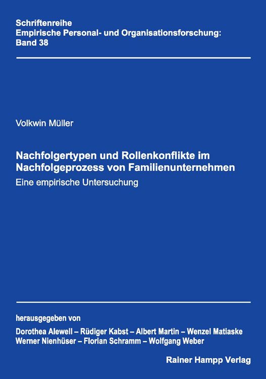 Produktbild: Nachfolgertypen und Rollenkonflikte im Nachfolgeprozess von Familienunternehmen