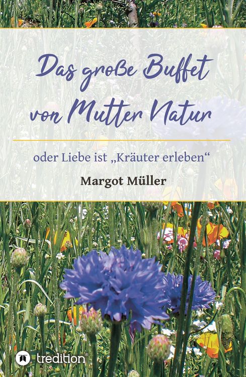 Produktbild: Das gro&szlig;e Buffet von Mutter Natur