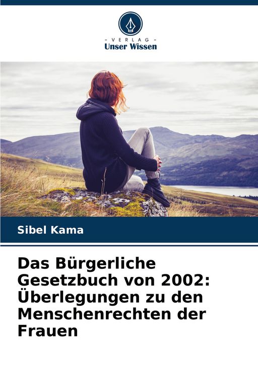 Produktbild: Das B&uuml;rgerliche Gesetzbuch von 2002: &Uuml;berlegungen zu den Menschenrechten der Frauen