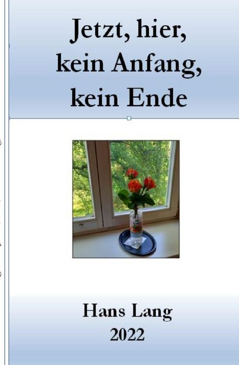 Produktbild: Jetzt, hier, kein Anfang, kein Ende