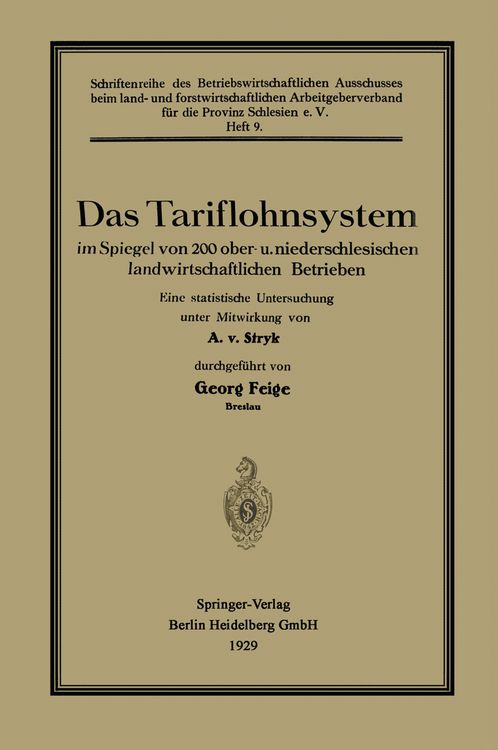 Produktbild: Das Tariflohnsystem im Spiegel von 200 ober- u. niederschlesischen landwirtschaftlichen Betrieben