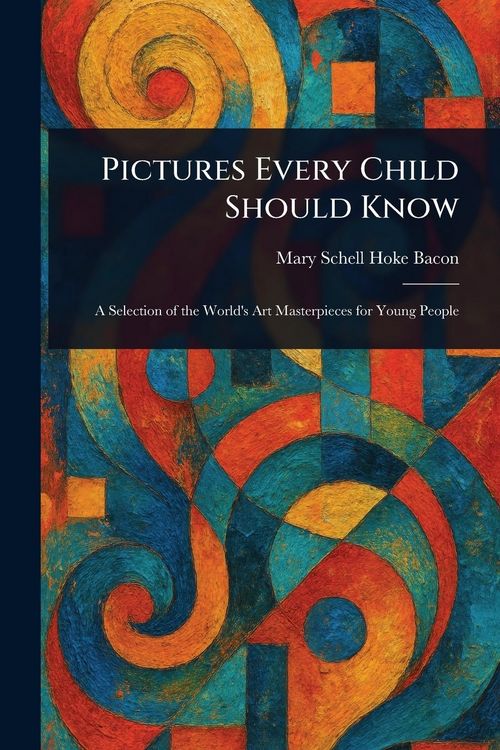 Produktbild: Pictures Every Child Should Know
