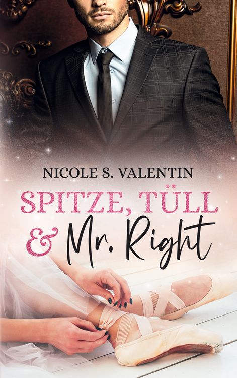 Produktbild: Spitze, T&uuml;ll und Mr Right