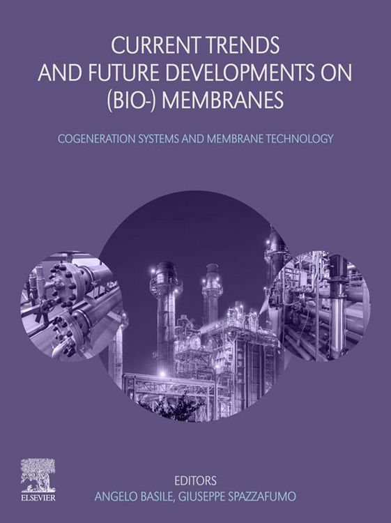 Produktbild: Current Trends and Future Developments on (Bio-) Membranes