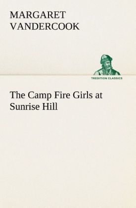 Produktbild: The Camp Fire Girls at Sunrise Hill