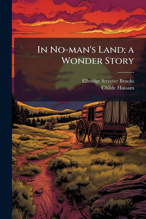 Produktbild: In No-man's Land; a Wonder Story