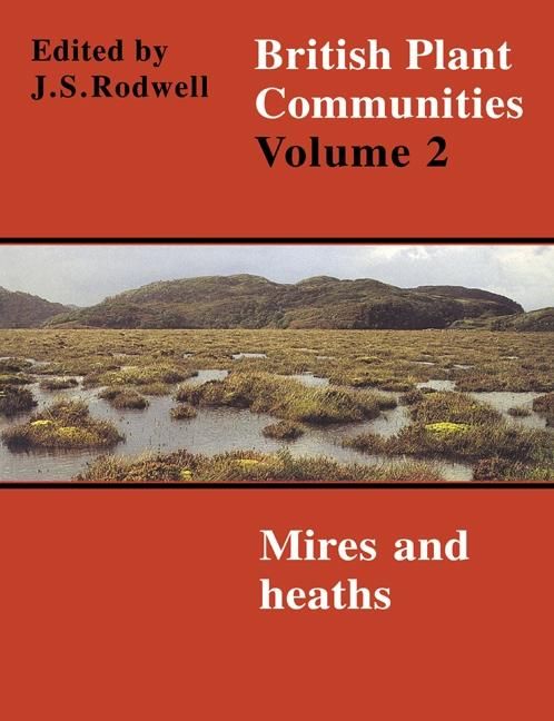Produktbild: British Plant Communities: Volume 2, Mires and Heaths