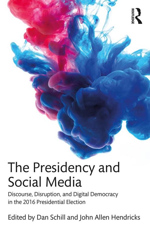 Produktbild: The Presidency and Social Media