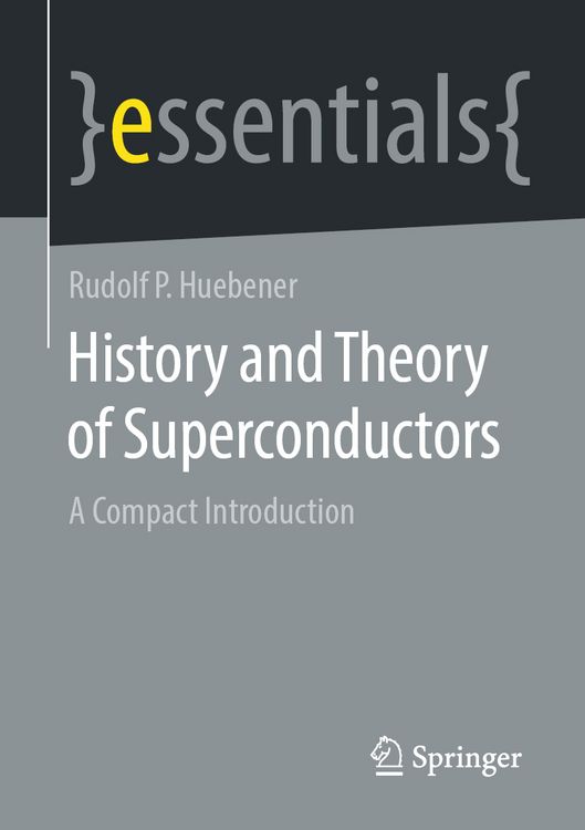Produktbild: History and Theory of Superconductors